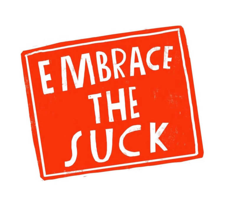 article image cover for Embrace the Suck